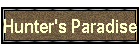 Hunter's Paradise